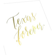 Texas Forever Gold Foil Print