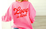 Love is Kind Pink Pullover