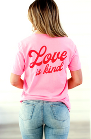 Love is Kind Pink Short Sleeve Tee