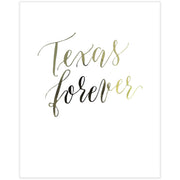 Texas Forever Gold Foil Print