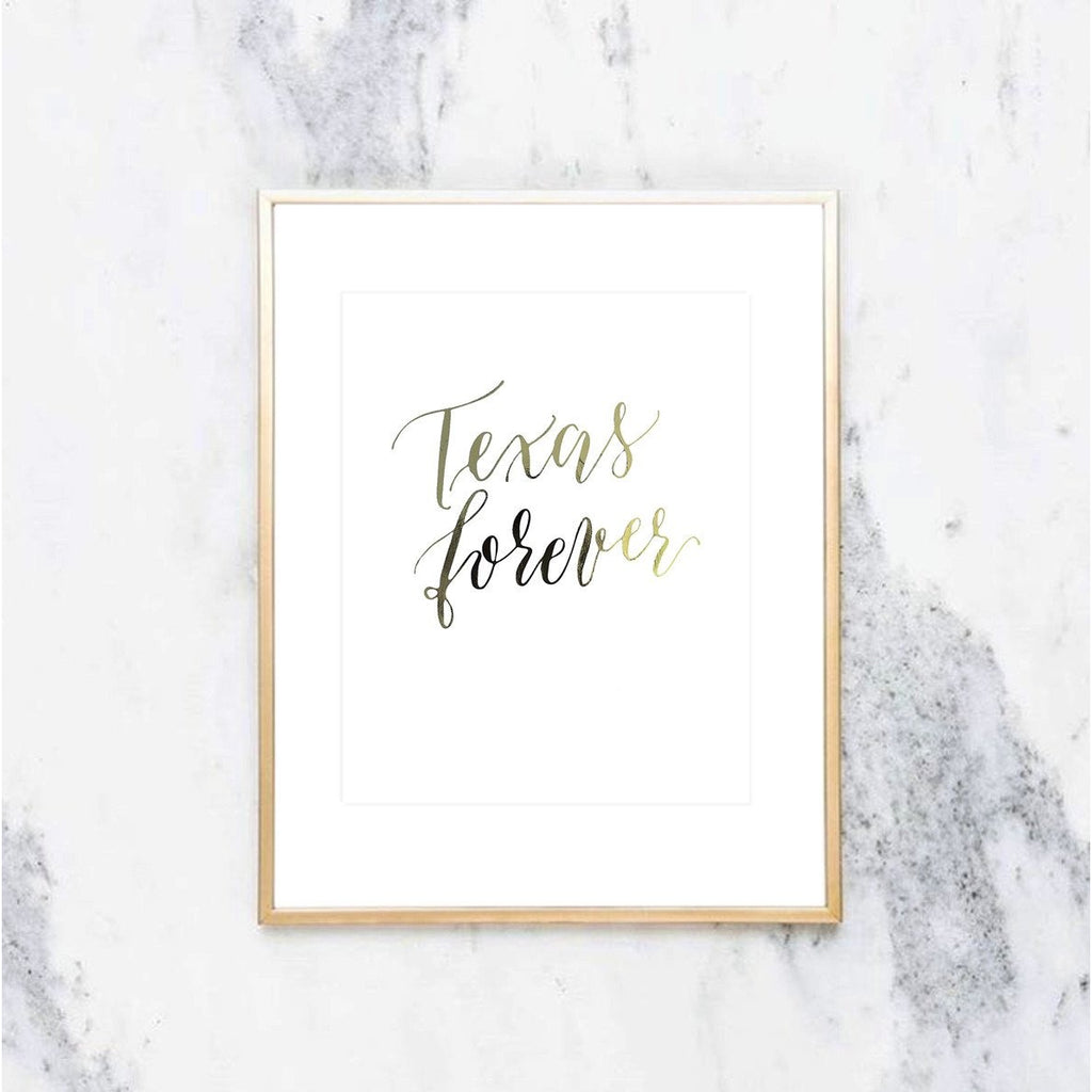 Texas Forever Gold Foil Print