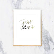Texas Forever Gold Foil Print