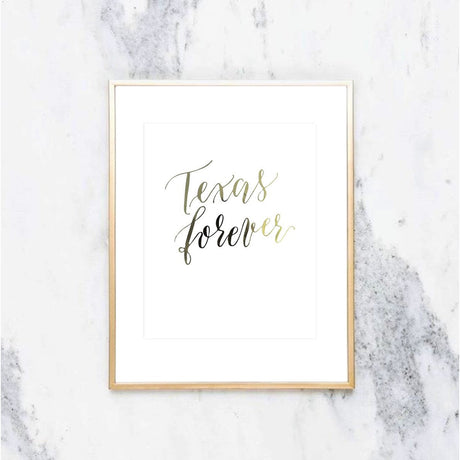 Texas Forever Gold Foil Print